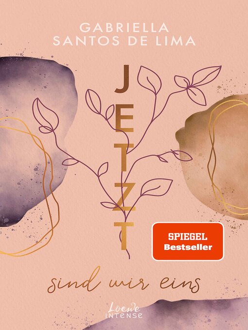 Title details for Jetzt sind wir eins (Jetzt-Trilogie, Band 2) by Gabriella Santos de Lima - Available